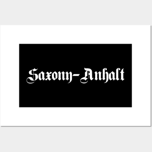 Saxony-Anhalt (Sachsen-Anhalt) written with gothic font Posters and Art